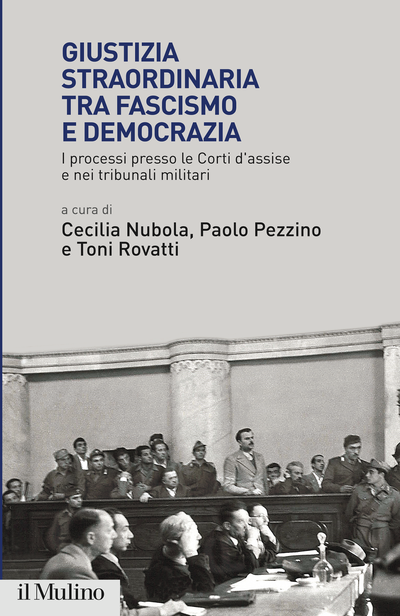 Giustizia straordinaria tra fascismo e democrazia. Presentazione a Torino