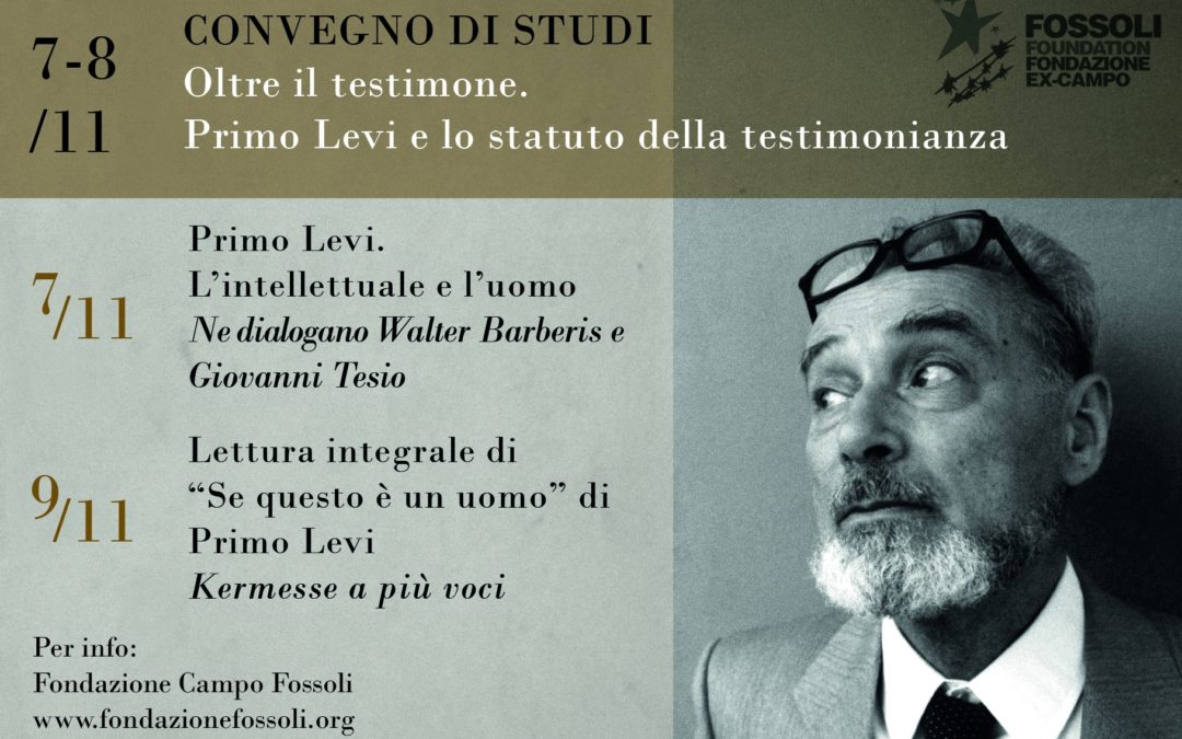 Oltre il testimone. Primo Levi e lo statuto della testimonianza