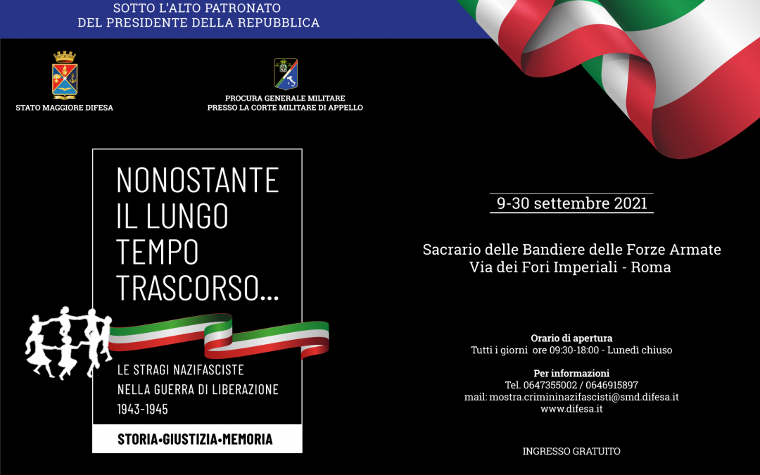 Nonostante il lungo tempo trascorso…le stragi nazifasciste nella Guerra di liberazione 1943-1945