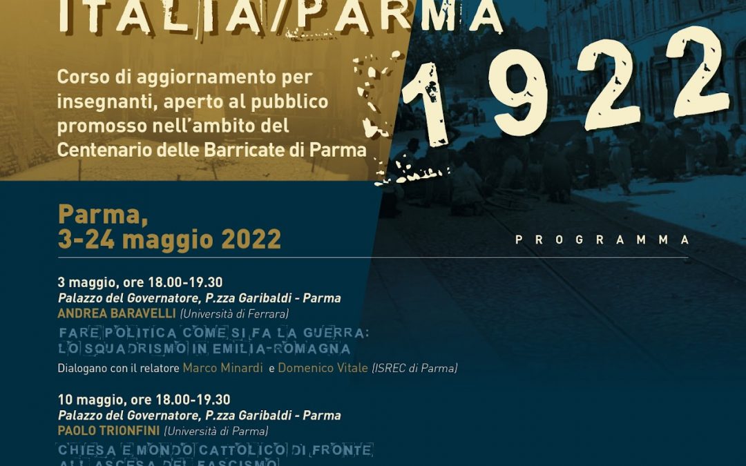 Squadrismo e antifascismo. Italia/Parma 1922