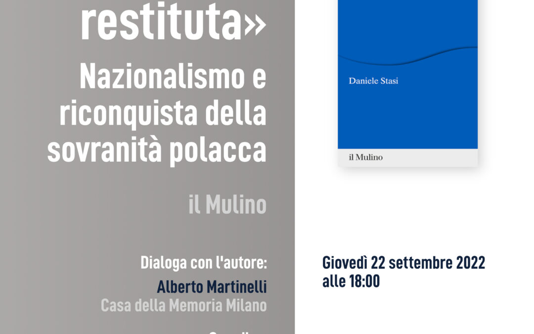 Polonia restituta. Nazionalismo e riconquista della sovranità polacca