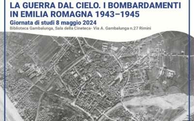 La guerra dal cielo. I bombardamenti in Emilia Romagna 1943-1945