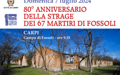 80° anniversario Strage 67 martiri di Fossoli