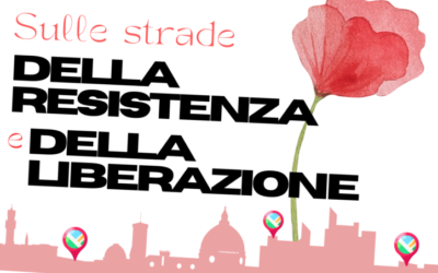 Trekking urbano “Sulle strade della Resistenza e della Liberazione”